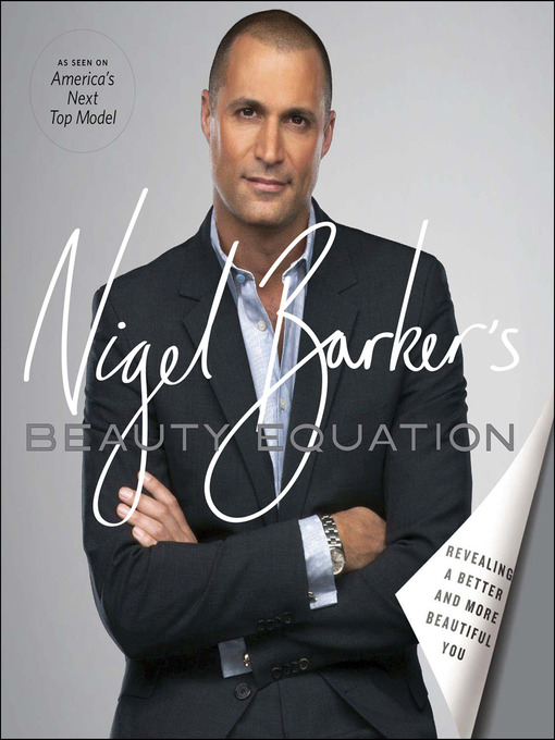 Title details for Nigel Barker's Beauty Equation by Nigel Barker - Available